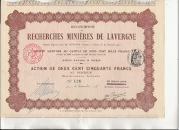 SOCIETE DE RECHERCHES MINIERES DE LAVERGNE- ACTION DE 250 FRS DIVISE EN 800 ACTIONS -ANNEE 1913 - Bergbau