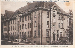 METZ ( 57 ) - Hôpital Militaire De PLANTIERES - Caserne Des Infirmiers - Casernas