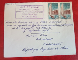 FRANCE 1er VOL  PARIS CHANGHAI 19.09.1966 - First Flight Covers