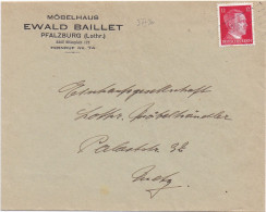 37730# HITLER LETTRE MÖBELHAUS EWALD BAILLET PFALZBURG LOTHRINGEN PHALSBOURG MOSELLE Pour METZ - Cartas & Documentos