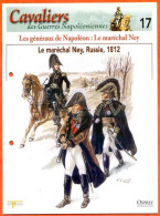 Maréchal Ney Russie 1812 Généraux De Napoléon Histoire Guerre - Geschiedenis