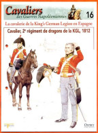 Cavalier 2° Régiment Dragons De La KGL 1812 Cavalerie Kings German Legion Espagne Napoléon Histoire Guerre - Geschiedenis