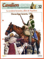 Chevau Léger Bavarois 1792 Cavalerie Bavaroise Alliée De Napoléon Histoire Guerre - Geschiedenis