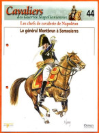 Général Montbrun à Somosierra Chefs De Cavalerie De Napoléon Histoire Guerre - Geschiedenis