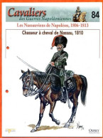 Chasseur à Cheval De Nassau 1810 Nassauviens De Napoléon Histoire Guerre - Histoire