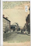 BRUXELLES- CHAUSSEE DE MONS- COLORISEE - Prachtstraßen, Boulevards