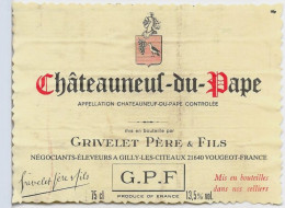 Châteauneuf-du-Pape - GRIVELET Père & Fils   GILLY LES CITEAUX  21 VOUGEOT - Bourgogne