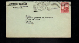 MEXIQUE SEUL SUR LETTRE A EN TETE  POUR LA FRANCE 1932 - Mexico