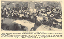 Usa - CHICAGO (IL) Y.M.C.A. Hotel, 822 S. Wabash Avenue - Dinner In The Main Dining Room - Chicago