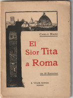 L. -  "El Sior Tita A Roma " Di Carlo Nani  , Libretto Di Poesie In Dialetto Trentino -  Pag. 82  -  Edit.  E.Vram - Poetry