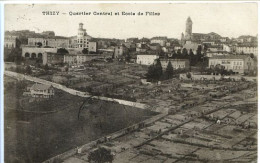 CPA 9 X 14 Rhône THIZY Quartier Central Et Ecole De Filles - Thizy