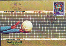 Yugoslavia 1995 100 Years Anniversary Volleyball Sports Globus, FDC - Pallavolo