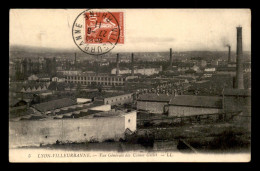 69 - VILLERBANNE - VUE GENERALE DES USINES GILLET - Villeurbanne