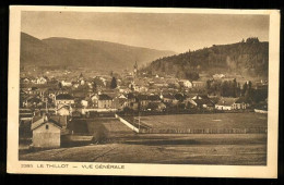 LE THILLOT  Vue Générale édition Braun Carte Rare - Le Thillot