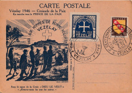 JOLIE CP  DE 1946. VEZELAY CROISADE DE LA PAIX .AVEC TIMBRE ET VIGNETTE .RARE - Holy Places