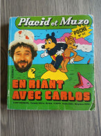 PLACID Et MUZO Poche N° 92 En Riant Avec Le Chanteur CARLOS Vaillant EO De 1976 Nicolaou - Other & Unclassified