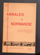 ANNALES DE NORMANDIE Mars 1962 Bibliographie Normande 1961 - Normandie