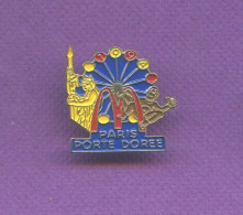 Rare Pins Mc Donald's Paris Porte Doree Q698 - McDonald's