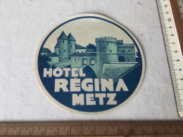 Hotel Régina In Metz  France - Hotel Labels