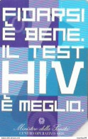 TELECOM - FIDATI E' BENE IL TEST HIV - USATA  LIRE 5000 - GOLDEN 850 - Publiques Figurées Ordinaires