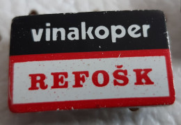 REFOSK Red Wine, Vino , Alcohol VinaKoper Slovenia Pin - Dranken