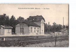 VILLE SUR TOURBE - La Gare - Très Bon état - Ville-sur-Tourbe