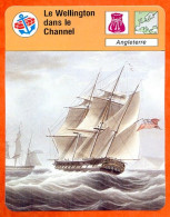 Le Wellington Dans Le Channel Angleterre Bateau Voilier Fiche Illustrée Cousteau  N° 2070 - Barche
