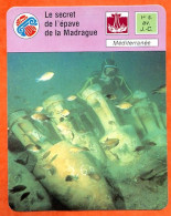 Le Secret De L épave De La Madrague  Méditerranée Bateau Fiche Illustrée Cousteau  N° 1451 - Barche