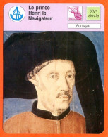 Le Prince Henri Le Navigateur Portugal  Explorations Et Découvertes Fiche Illustrée Cousteau N° 954 - Barche