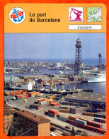 Le Port De Barcelone Espagne Bateaux Fiche Illustrée Cousteau  N° 2762 - Barche