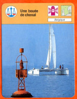 Une Bouée De Chenal Belgique Voilier Fiche Illustrée Cousteau N° 871 - Barche