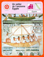Un Voilier De Ancienne Egypte Bateau Fiche Illustrée Cousteau N° 05B25 - Barche