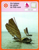 Un Bateau De Peche Du Viet Nam  Bateaux Fiche Illustrée Cousteau  N° 2751 - Barche