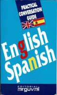 Practical Conversation Guide. English-Spanish - Taalcursus