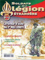 N° 113 Tireur D Elite 2° REI , Générale Bernelle , Sous Off Indochine , Légion En Photos , Soldats Légion étrangère - French