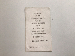 Ancien Faire-part De Communion ATH 12 Mai 1963 Philippe MILIS - Communie