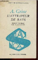 L'attrapeur De Rats - Collection Petite Bibliothèque Slavica. - Grine Alexandre - 1972 - Slavische Talen