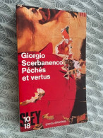 Edition 10/18 Grands Détectives N° 2304    Péchés Et Vertus    Giorgio Scervanenco - 10/18 - Grands Détectives
