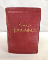 Oesterreich-Ungarn. Handbuch Für Reisende. - Andere & Zonder Classificatie