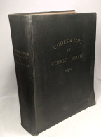 Codes Et Lois Du Congo Belge - Sixième édition Des Codes Louwers Revue Corrigée Et Augmentée - Droit