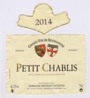 Etiquette Avec Millésime  " PETIT CHABLIS 2014 " Domaine Maurice LECESTRE  (2257)_ev270 - Bourgogne