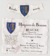 Etiquette Et Millésime HOSPICES DE BEAUNE " BEAUNE 1er Cru 2009 - Cuvée Guigogne De Salins " (2960)_ev403 - Bourgogne