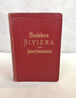 Riviera. Südöstliches Frankreich. Korsika. Oberitalienische Seen. Bozen. Meran. Genfer See. - Andere & Zonder Classificatie