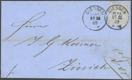 NDP 22 BRIEF, 1869, 7 Kr. Graublau, Gezähnt, Einzelfrankatur Mit K1 GIESSEN ST.P.E. Nach Zürich, Pracht - Autres & Non Classés