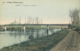 VAL D'OISE  CERGY   " L'Oise Pittoresque "  Le Pont Vue D'amont - Cergy Pontoise