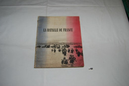 C188 Livret - Photos Documentaires - La Guerre De France - Geschiedenis
