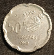 ESPAGNE - ESPANA - SPAIN - 50 PESETAS 1990 - Expo 92 - KM 852 - 50 Pesetas