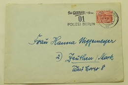 Deutsche Post-Bei GEFAHR Nufe An 01 POLIZEI BERLIN-postmark BERLIN 1952. - Buste Private - Usati