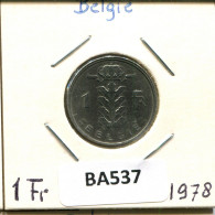 1 FRANC 1978 DUTCH Text BELGIEN BELGIUM Münze #BA537.D.A - 1 Franc