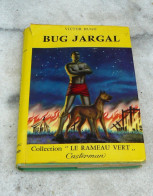 Bug Jargal - Victor Hugo - Casterman - 1957 - Altri Classici